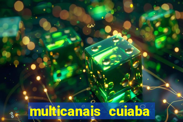 multicanais cuiaba x flamengo